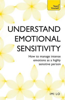 Emotional Sensitivity and Intensity