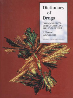 The Dictionary of Drugs: Chemical Data