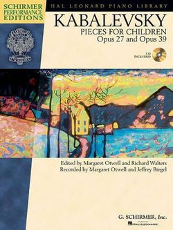 Kabalevsky Pieces for Children, Opus 27 and Opus 39