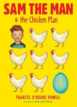 Sam the Man and the Chicken Plan