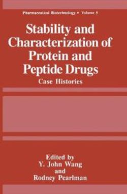 Stability and Characterization of Protein and Peptide Drugs