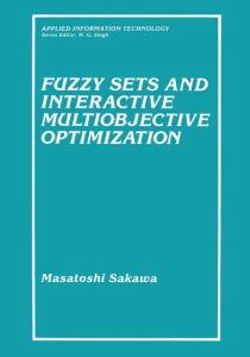 Fuzzy Sets and Interactive Multiobjective Optimization