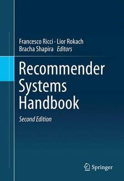 Recommender Systems Handbook