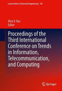 Proceedings of the Third International Conference on Trends in Information, Telecommunication and Computing