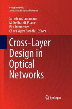 Cross-Layer Design in Optical Networks