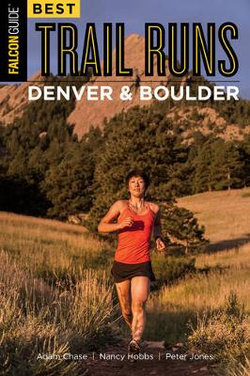 Best Trail Runs Denver and Boulder