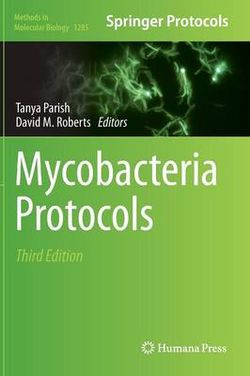 Mycobacteria Protocols