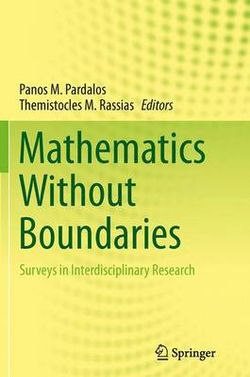 Mathematics Without Boundaries