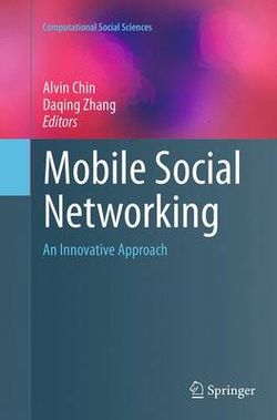 Mobile Social Networking