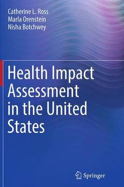 Health Impact Assessment in the United States