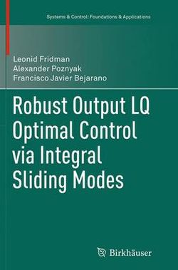 Robust Output LQ Optimal Control via Integral Sliding Modes