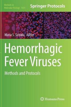 Hemorrhagic Fever Viruses