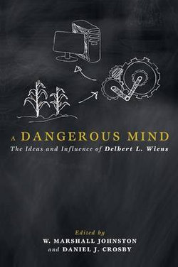 A Dangerous Mind