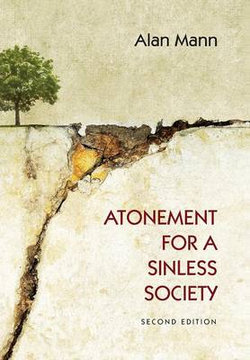 Atonement for a Sinless Society