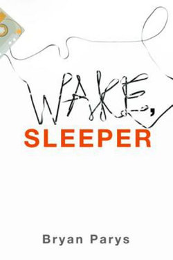 Wake, Sleeper