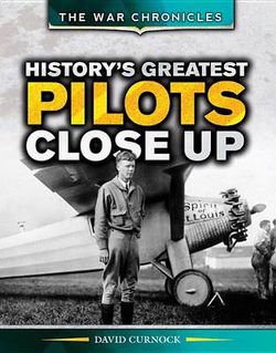 History's Greatest Fighter Pilots Close Up