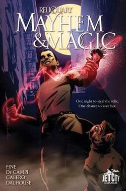 Mayhem and Magic