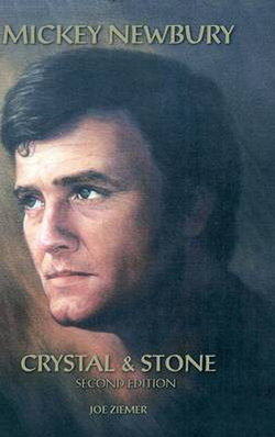 Mickey Newbury Crystal and Stone