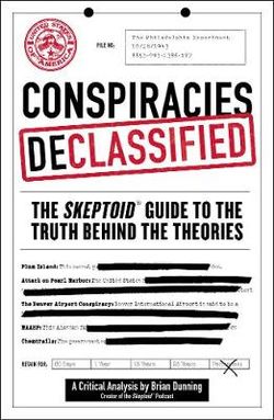 Conspiracies Declassified