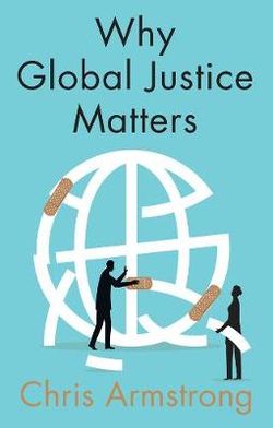 Why Global Justice Matters