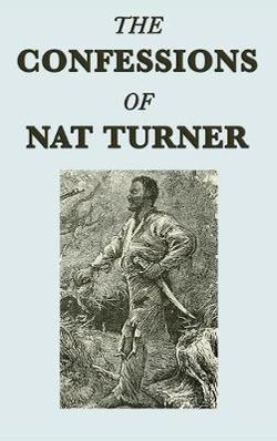 The Confessions of Nat Turner