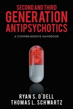 Second and Third Generation Antipsychotics