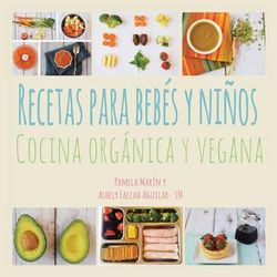 Recetas Para Bebes y Ninos