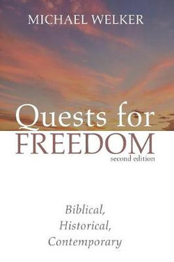 Quests for Freedom, Second Edition