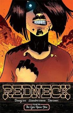 Redneck Volume 2: the Eyes upon You