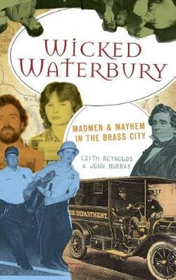 Wicked Waterbury