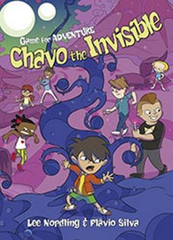 Game For Adventure: Chavo The Invisible