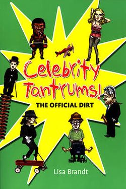 Celebrity Tantrums