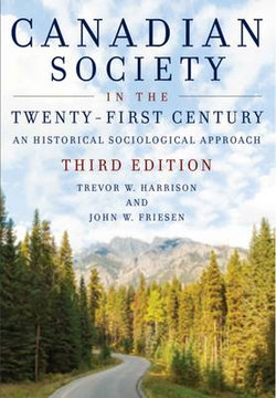 Canadian Society in the Twenty-First Century, 3rd Edition