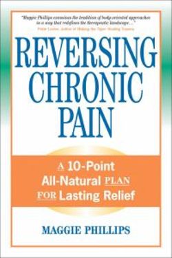 Reversing Chronic Pain