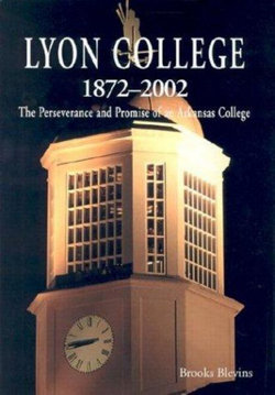 Lyon College, 1872-2002