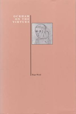 Ockham on the Virtues