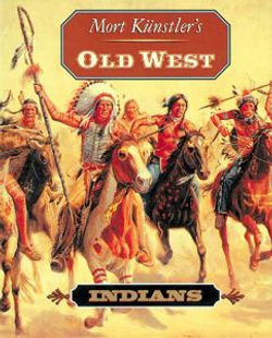 Mort Kunstler's Old West