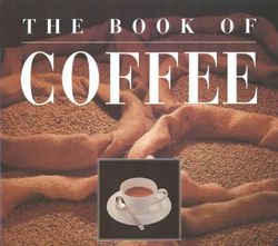 The Book of Coffee