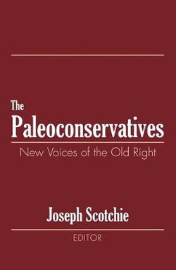 The Paleoconservatives