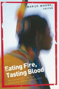 Eating Fire, Tasting Blood