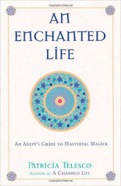 An Enchanted Life