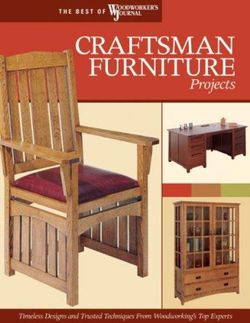 Craftsman Furniture Projects (Best of WWJ)