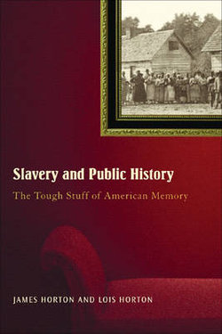 Slavery And Public History