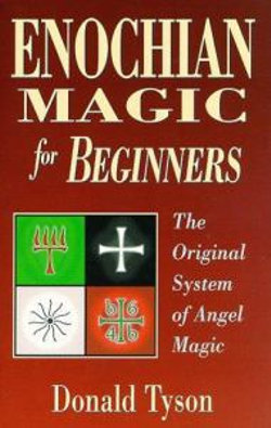 Enochian Magic for Beginners