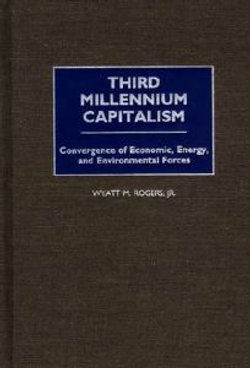 Third Millennium Capitalism