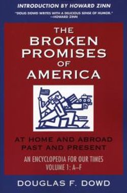 The Broken Promises of America Volume 1