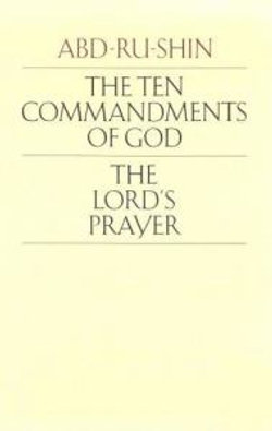 The Ten Commandments of God and the Lord's Prayer