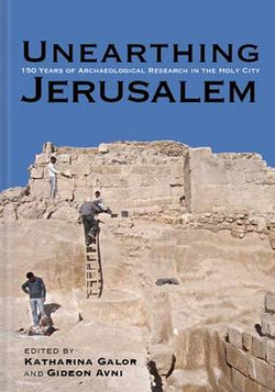 Unearthing Jerusalem