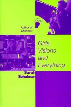 Girls, Visions and Everything