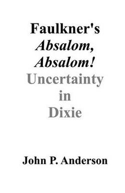 Faulkner's Absalom, Absalom!